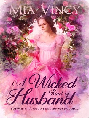 cover image of A Wicked Kind of Husband: Longhope Abbey, Book 2